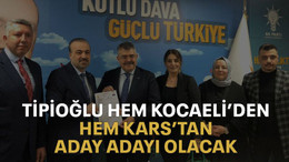 Tipioğlu hem Kocaeli’den hem Kars’tan aday adayı olacak